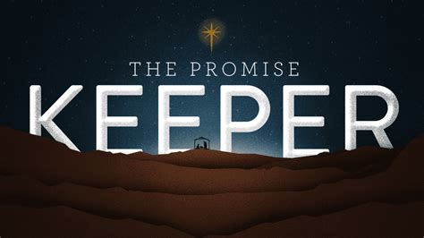 The Promise Keeper.